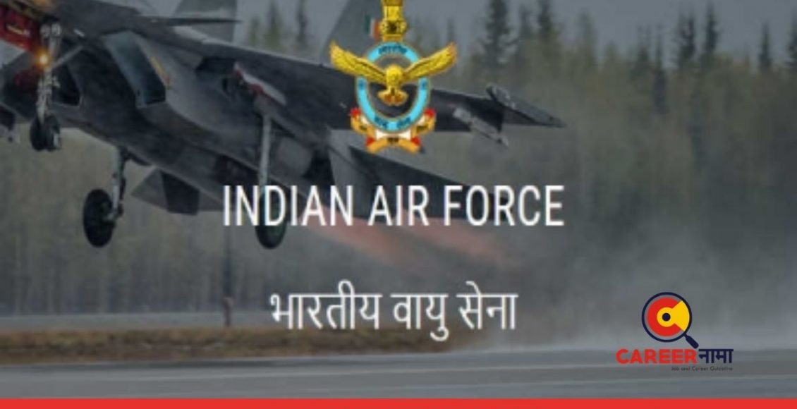 Indian Air Force Recruitment 2021