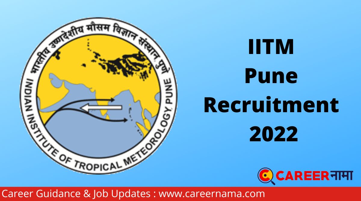 IITM Pune Recruitment 2022