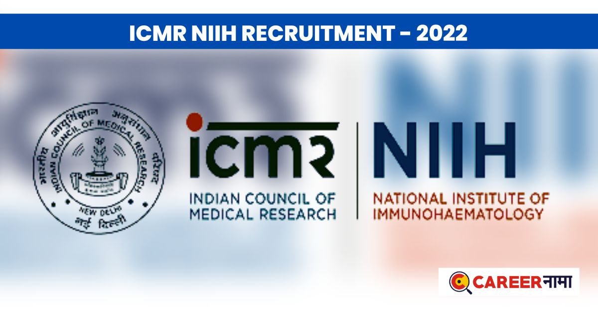 NIIH Recruitment 2022