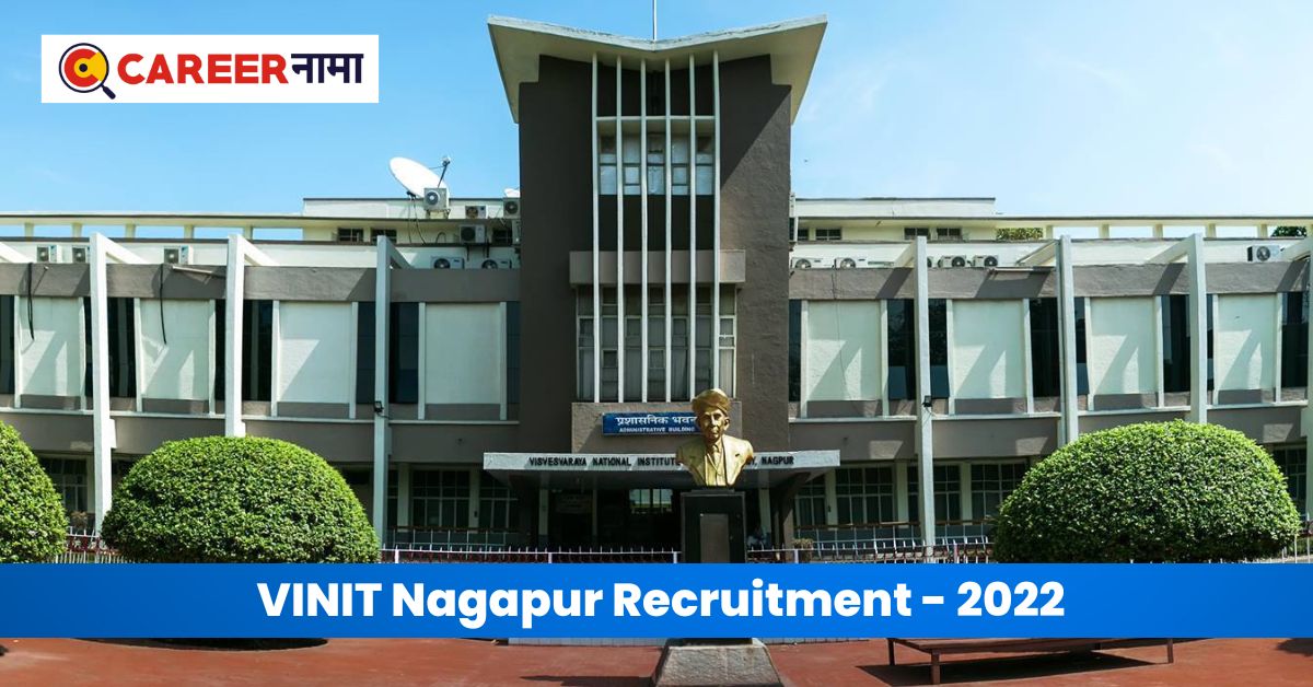 VNIT Recruitment 2022