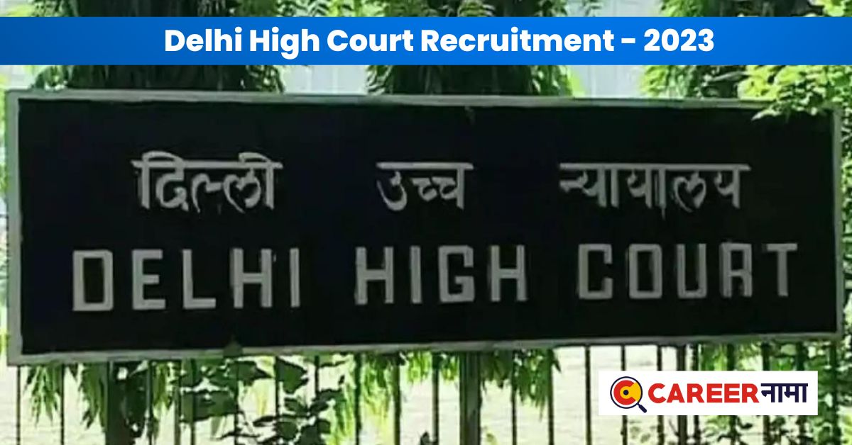 Delhi High Court Recruitment