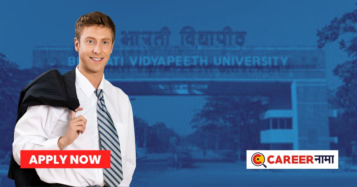 Bharati Vidyapeeth Recruitment 2023